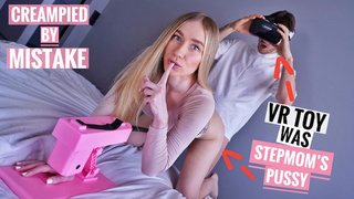 VR CHICK or STEPMOM? She TRICKED ME INTO BARE CREAM PIE! (CAUGHT ON ONLINE CAMERA)